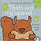 Picture Books - That's not my Squirrel