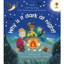 Very First Questions and Answers Why Is It Dark At Night?