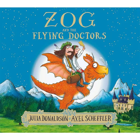 Zog & The Flying Doctor by Julia Donaldson